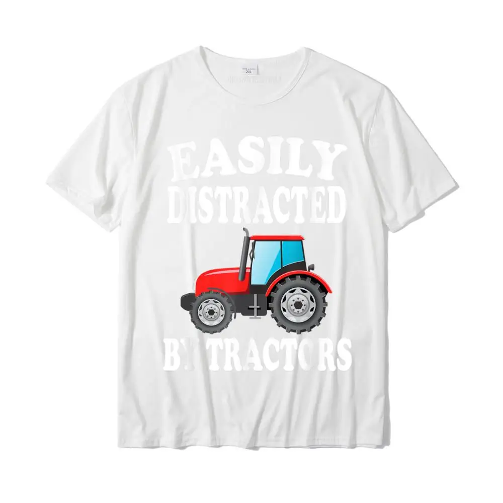 Slim Fit Man 2021 Discount Summer Tops & Tees O-Neck ostern Day 100% Cotton T-shirts Customized Short Sleeve T-shirts Easily Distracted By Tractors Farming Funny T-Shirt__MZ16713 white