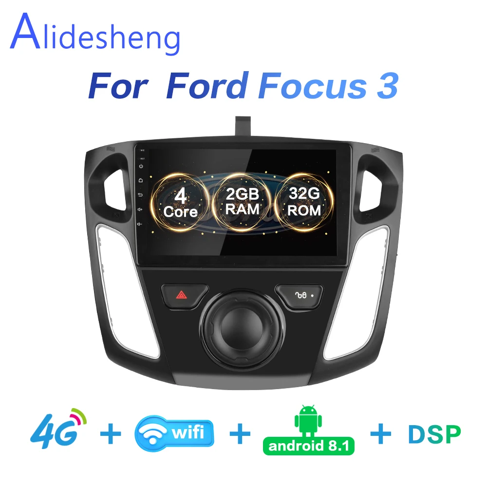 2G+ 32G DSP 2 din Android 8,1 4G сеть для автомобиля радио мультимедиа видео плеер для Ford Focus 3 2012 2013 Wi-Fi, BT