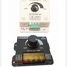 8A/30A светодиодный диммер постоянного тока 12V 24V 360W Регулируемый Яркость лампы накаливания Газа Драйвер один Цвет светильник Питание 5050 3528