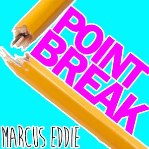 "Point Break" от Маркуса Eddie-magic tricks