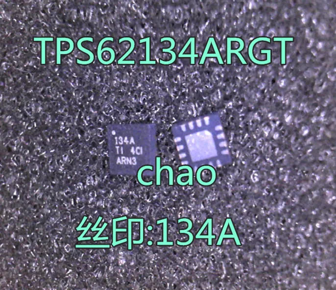 5 шт./лот TPS62134CRGT 134C QFN TPS62134ARGT 134A