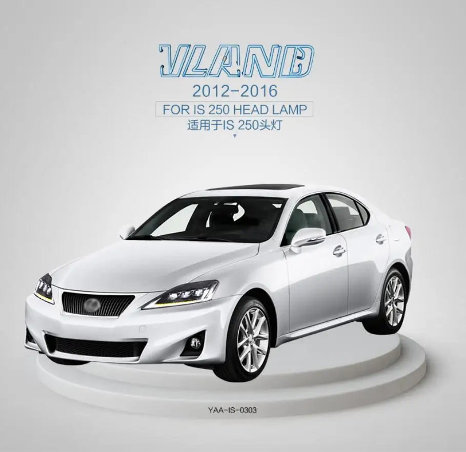 Фабрика VLAND для автомобильных фар IS 250 2006 2008 2009 2011 2012 с полным светодиодный+ движущийся сигнал+ подключи и работай