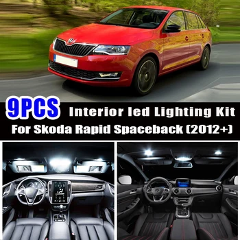 

For Skoda for Rapid Spaceback NH1 (2012+) 9pcs x 100% Canbus No Error LED bulb Interior dome indoor Map Light Kit