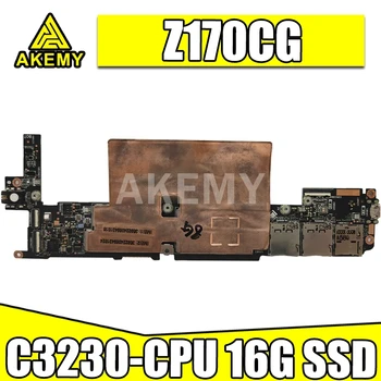 

New! original For Asus ZenPad C 7.0 Z170CG Z170C Z170 Tablets Laptop motherboard mianboard logic board W/ C3230-CPU 16G SSD