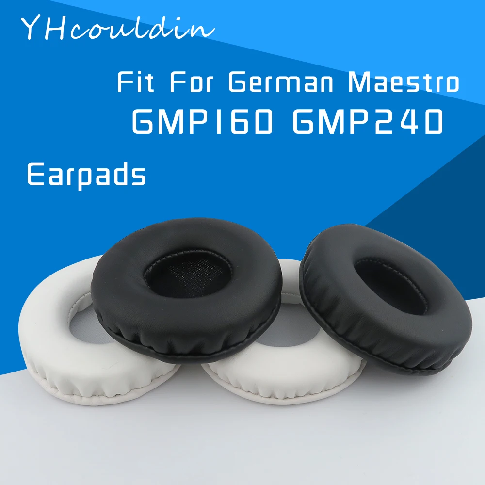 

YHcouldin Earpads For German Maestro GMP160 GMP240 Headphone Accessaries Replacement Leather