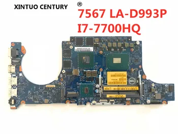 

LA-D993P Laptop motherboard For DELL Inspiron 15 7566 7567 motherboard I7-7700HQ GTX1050 4GB BBV00/10 LA-D993P CN-0JG23N Test OK