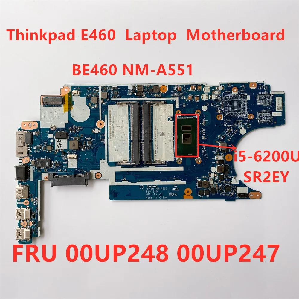 

Laptop Motherboard For Lenovo Thinkpad E460 i5-6200U Laptop integrated graphics card Main Board FRU 00UP248 00UP247