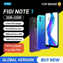 

Original FIGI Note 1 6.6" 4G Smartphone Android 9 Helio P25 Cellphone Octa Core 3GB 32GB Mobile Phone 13MP Dual Camera 4000mAh