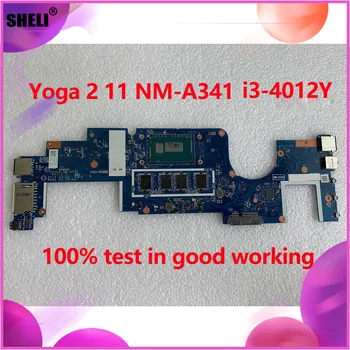 

SHELI AIUU3 NM-A341 For Lenovo Yoga 2 11 yoga2 laptop Motherboard with i3-4012Y i3 4012Y CPU notebook pc mainboard main board
