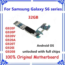 Разблокированный для samsung S6 G920F G920P G920V G920A G920T G920I G9208 материнская плата 32 ГБ с чипами плата/карта пластина ОС Android