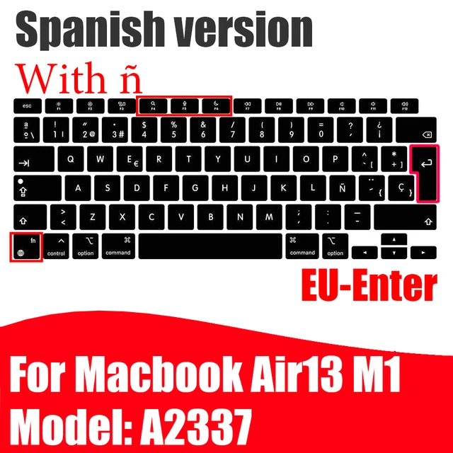 With ñ Spanish keyboard cover protector for macbook pro13 A2159 A1990 For macbook air 13 A1932 A1466 Keyboard protective film A2337 M1