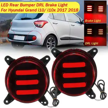 

12V Car Led Reflector Lights For Hyundai Grand i10 i10x 2017 2018 Car Rear Bumper Brake Signal Ligh Accessories 2 Function