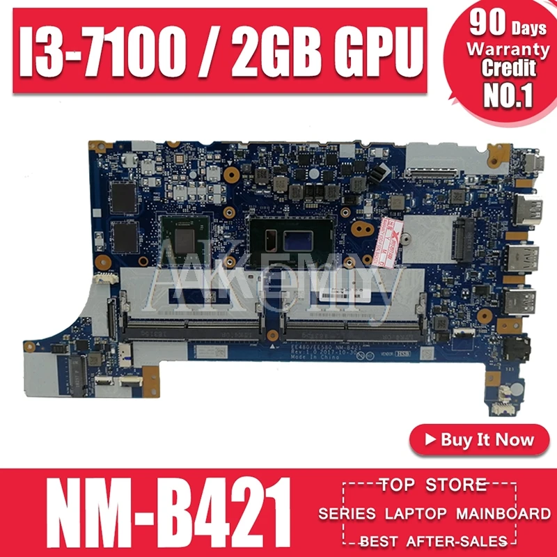Akemy NM-B421 материнская плата для ноутбука ThinkPad E480 E580 01LW922 оригинальная 100% полностью