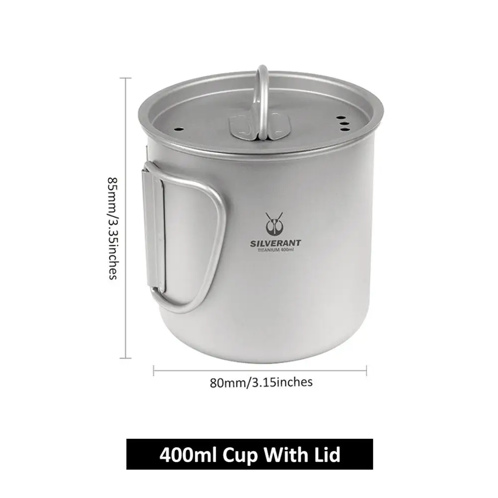400ml cup with lid Silverant титановая чашка кофейная чайная кружка дорожная Складная ручка чашки для воды походный котелок для варки пищи с крышкой - Цвет: 400ml cup with lid
