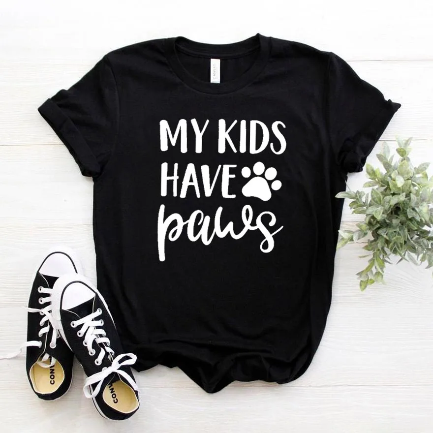 

Hipster My Kids Have Paws Dog Cat Mom Print Women Tshirt 6 Colors Casual Funny T Shirt for Lady Girl Top Tee