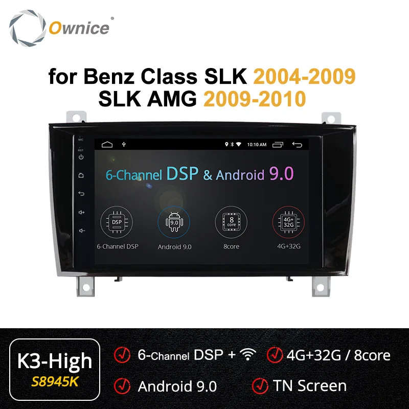 Ownice Android 9,0 2 Din Автомобильный dvd-плеер K3 K5 K6 для Mercedes Benz SLK R171 SLK230 W171 4G DSP SPDIF Автомобильный gps радио аудио стерео - Цвет: S8945 K3 HIGH