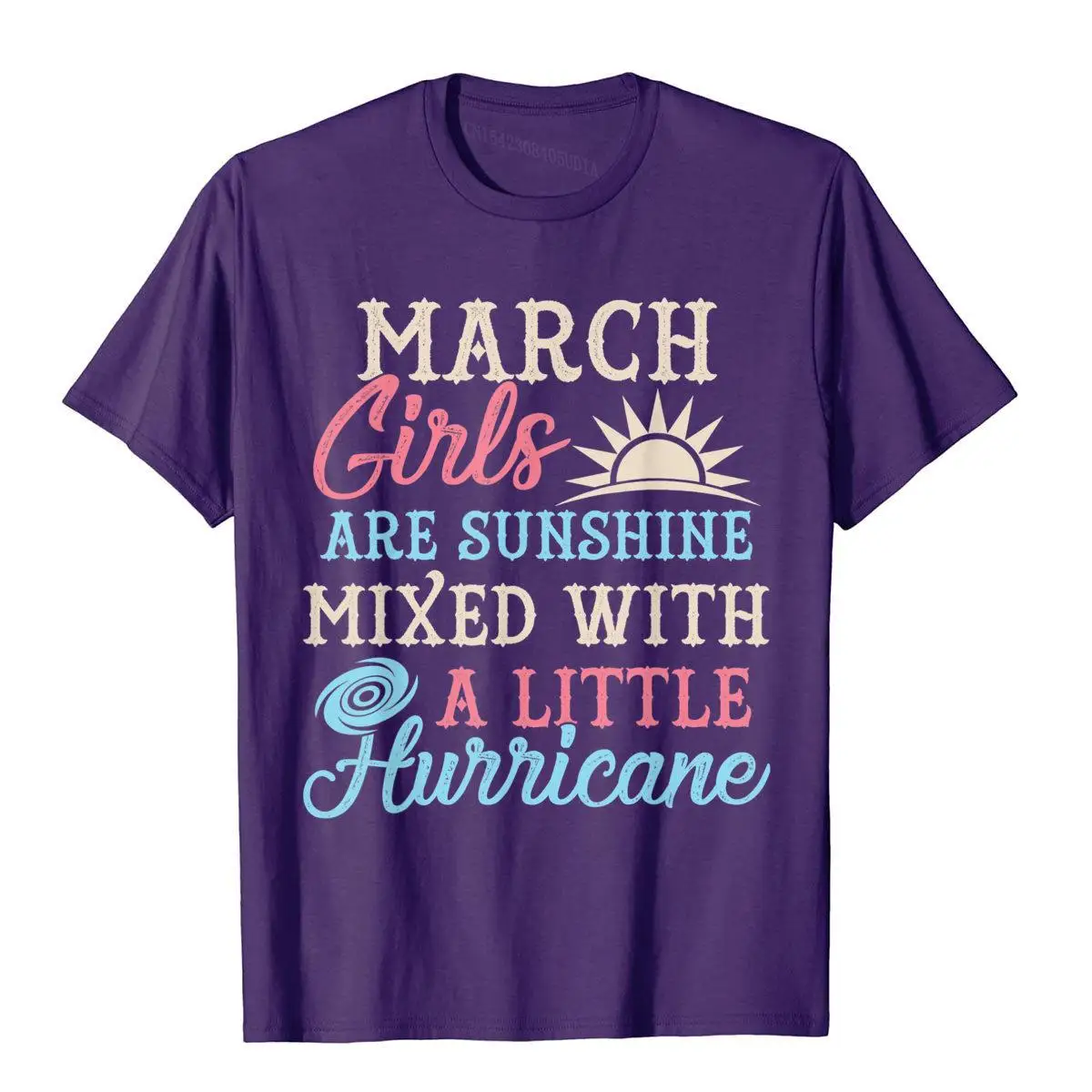 March Girls T-Shirt Funny March Facts Girl Sayings__B10025purple