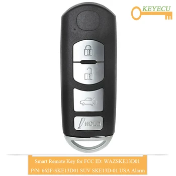 

KEYECU Smart Remote Key for Mazda 3 6 2014 2015 2016, Miata, Fob 4 Buttons - FSK 315MHz - 662F-SKE13D01 SUV SKE13D-01 USA Alarm
