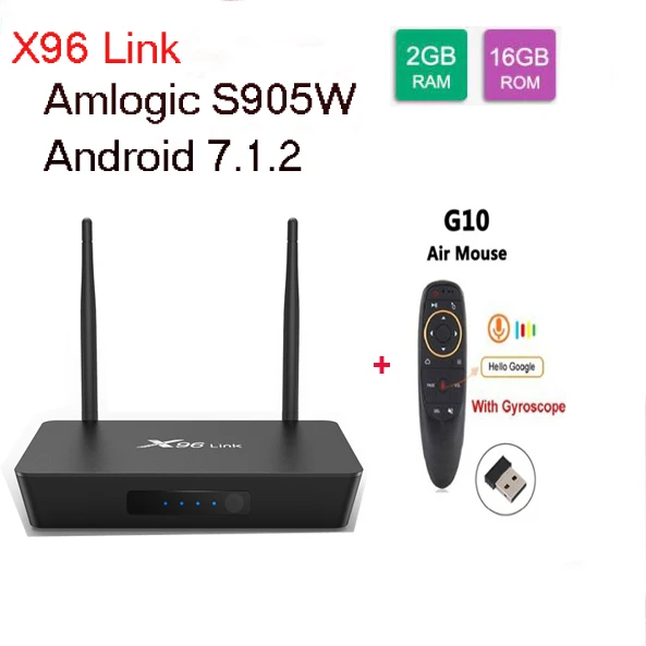 X96 Link Android 7,1 Amlogic S905W четырехъядерный смарт-приставка DDR3 2G 16G 100M LAN 4k медиаплеер 2,4G 5G бренд Wifi ТВ приставка - Цвет: 2G 16G G10