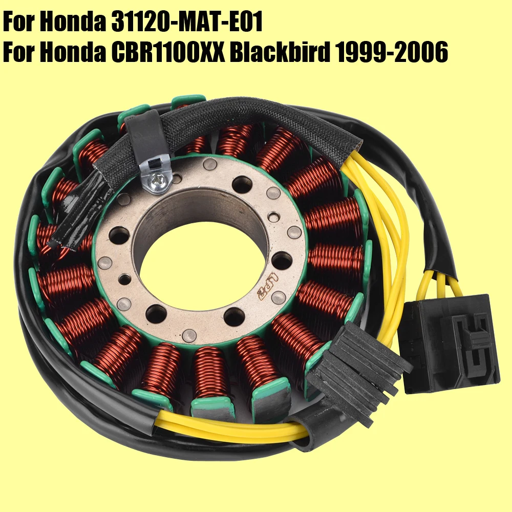 

Stator Coil for Honda CBR1100XX Blackbird 1999-2006 2005 2004 2003 2002 2001 2000 31120-MAT-E01 Generator Coil CBR 1100XX