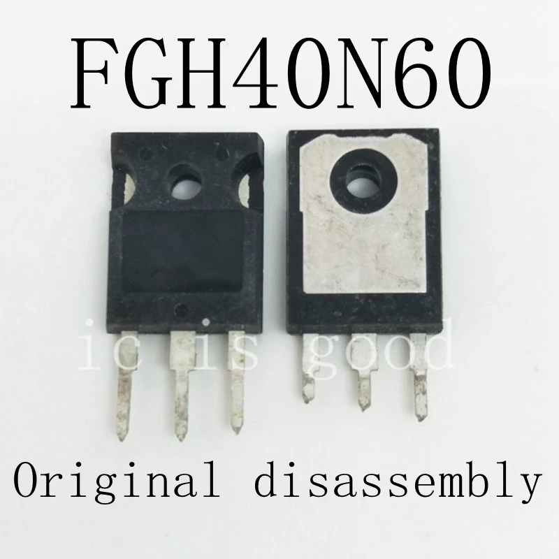 5 шт. 10 FGH40N60 FGH40N60SFD FGH40N60SMD FGH40N60UFD TO 247 оригинальная разборка|Запасные части| |