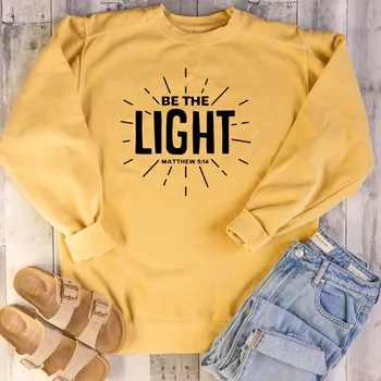 

Be The Light Letter Print Sweatshirt Women Causal Christian Hoodie Jumpers Pullover Faith Tops Korean Streetwear Drop Shipping