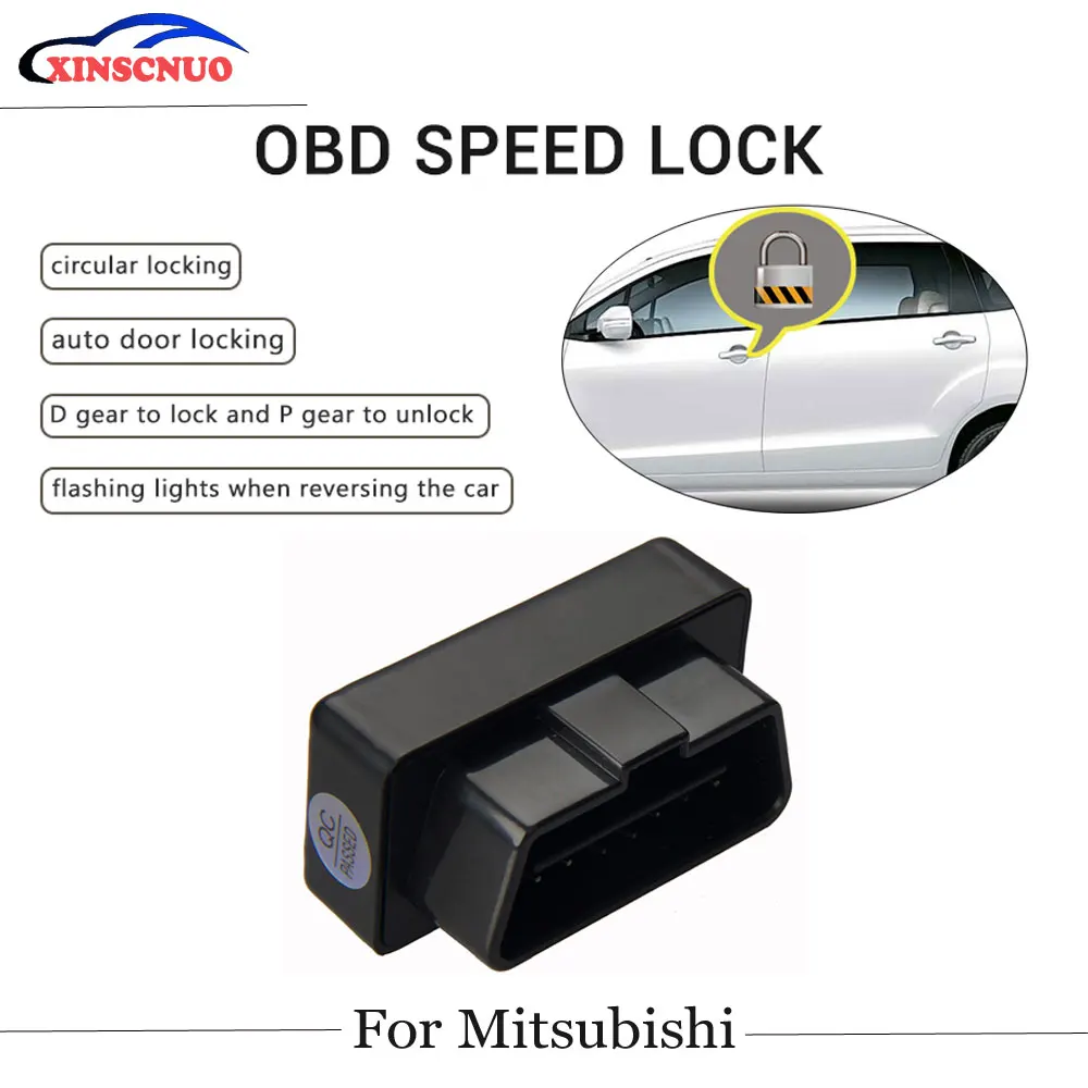 

XINSCNUO New Smart Auto OBD Speed Lock For Mitsubishi Mirage/Outlander Profession Produce Car Door Lock auto electronics