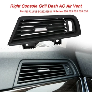 

Front Right Console Air Conditioning AC Vent Outlet Grille For-BMW 5 Series F10 F11 F18 520I 523I 525I 528I 64229166884