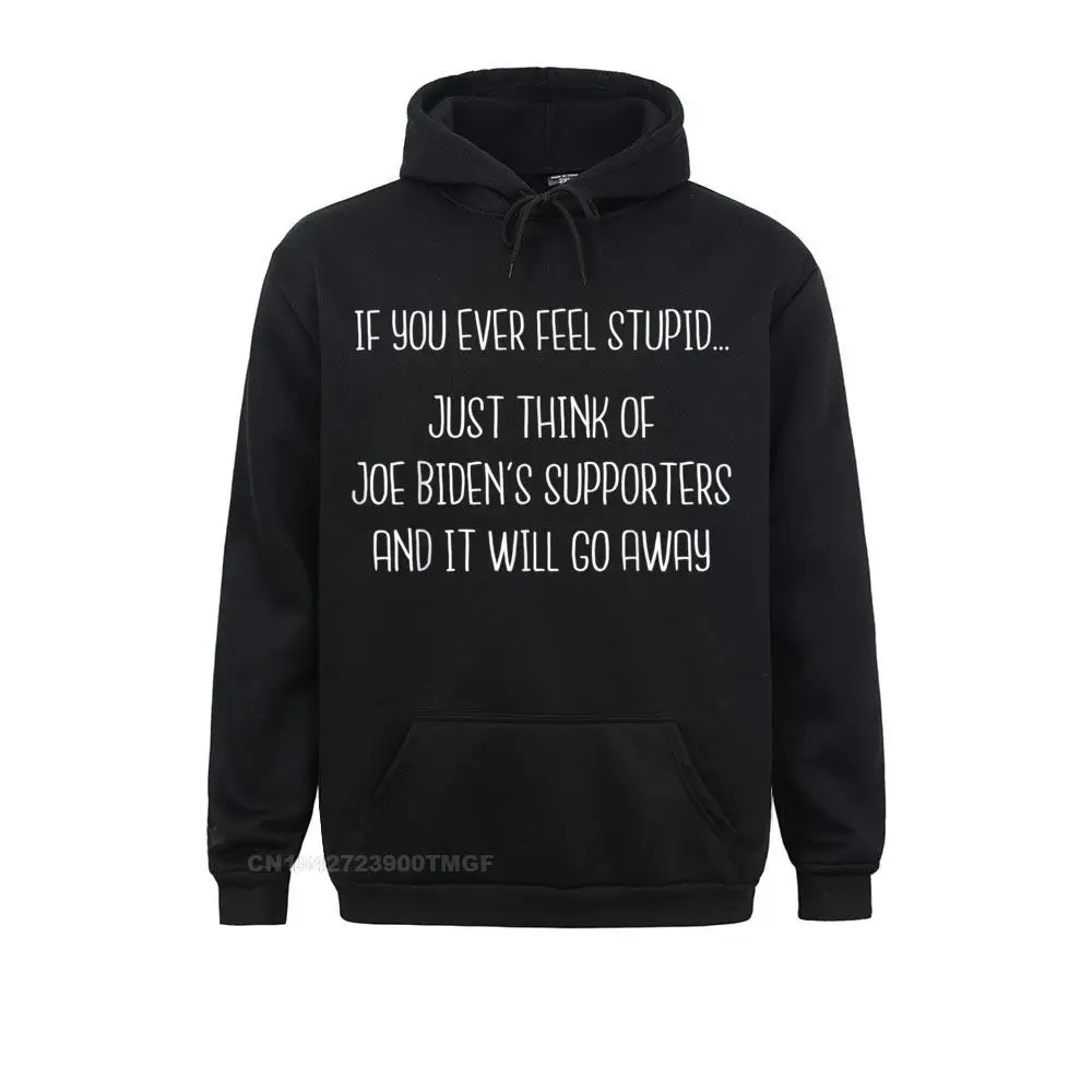 

Casual Funny Anti Democrat Quote Anti Joe Biden Pro Trump Oversized Hoodie Black Hoodies Family Sportswears Young Sweatshirts