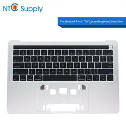 NTC поставка Topcase & Клавиатура серебристо-серый для MacBook Pro 13,3 дюймов A1706 2016 2017 год 100% Протестировано хорошая функция