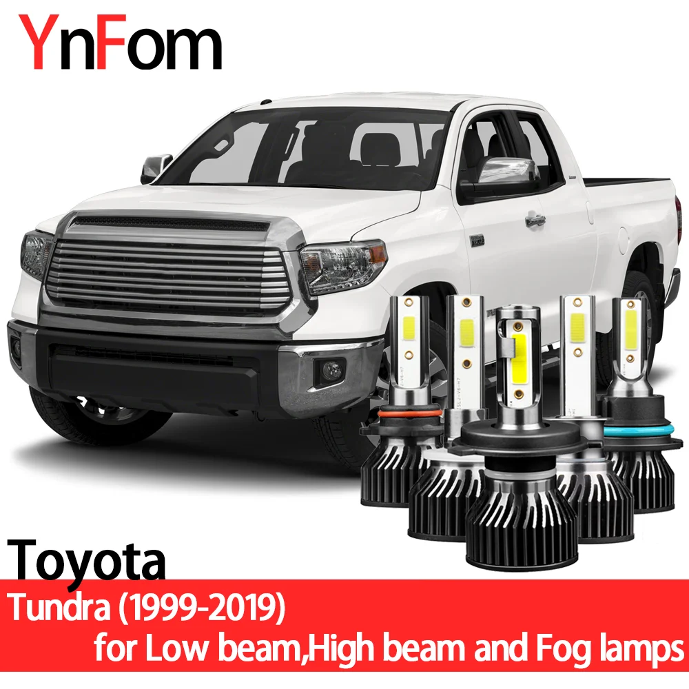 YNFOM LED headlights kit for Toyota Tundra K3-K5 SR-5 1999-2019 low beam,high beam,fog lamp,car accessories,car headlight bulbs