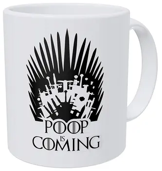 

Poop Is Coming - 11 Ounces Gift Coffee Mug - Funny Inspirational And Motivational
