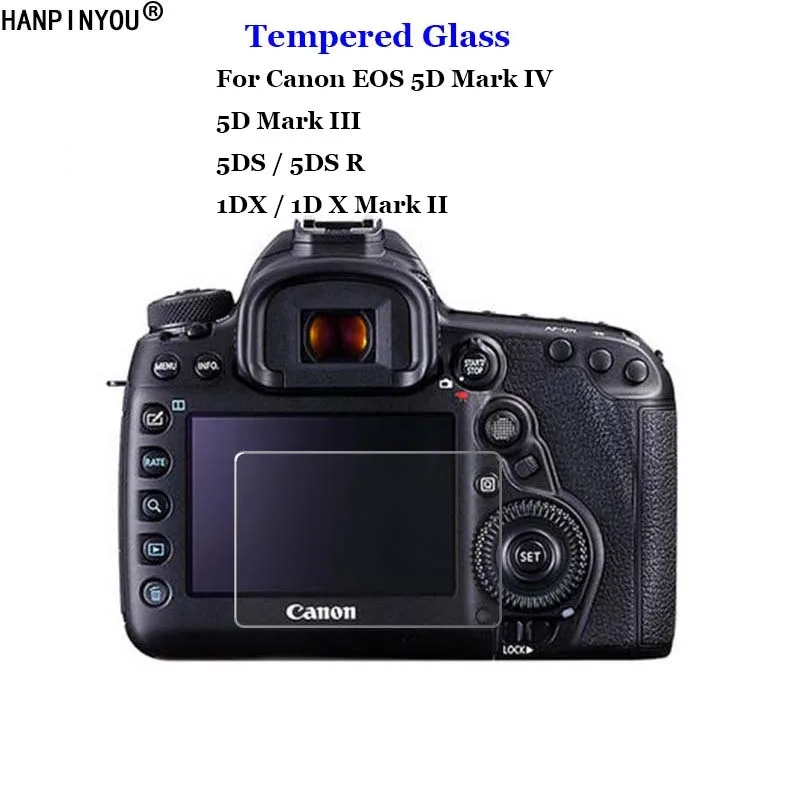 Для Canon EOS 5D 1DX Mark III IV II 5D3 5D4 5diii 5DIV 5DS R 5DSR 1DX2 1dxii закаленное стекло 9H Защитная пленка