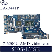 KEFU LA-D441P Laptop motherboard for Lenovo Ideapad 510S-13ISK original mainboard I7-6500U with video card KEFU LA-D441P Laptop motherboard for Lenovo Ideapad 510S-13ISK original mainboard I7-6500U with video card