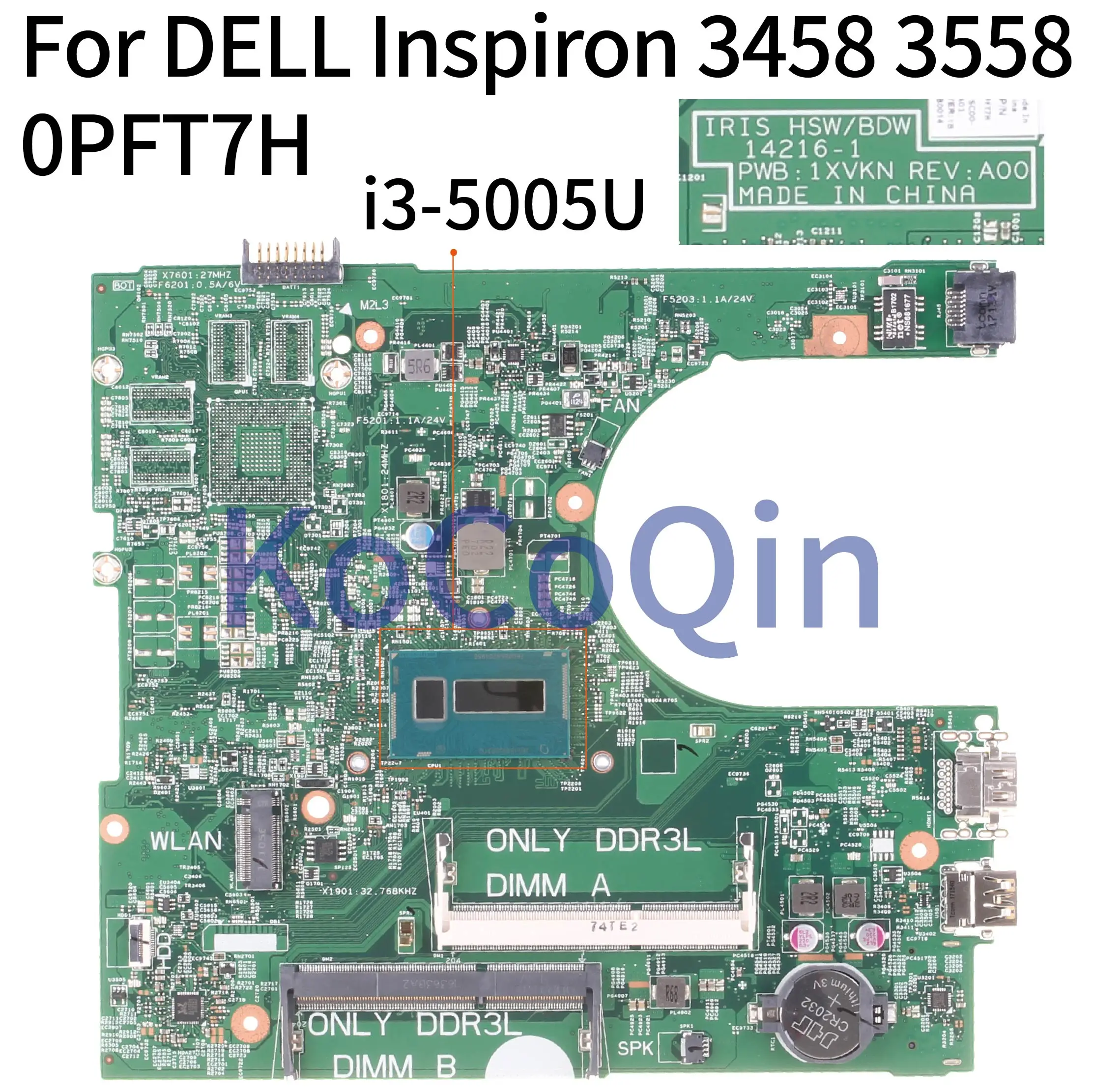 KoCoQin Laptop motherboard For DELL Inspiron 3458 3558 Core SR27G Mainboard CN-0PFT7H 0PFT7H 14216-