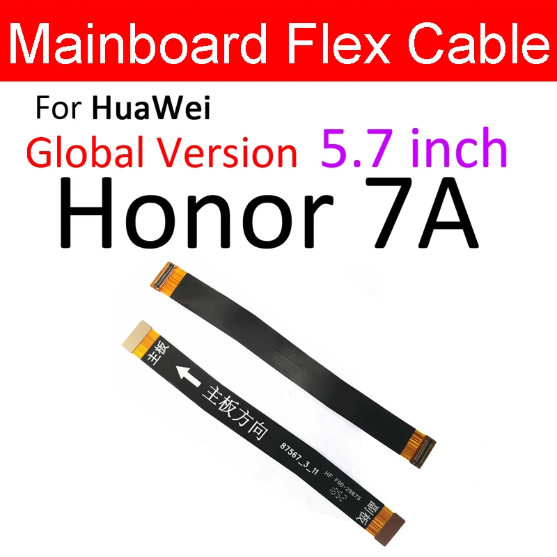 Разъём материнской платы flex кабель для huawei Honor 5A 5C 5X6 6A 6X 7A 7X 8A 8C 8X материнская плата основная плата Flex ленты Запчасти - Цвет: For Honor 7A