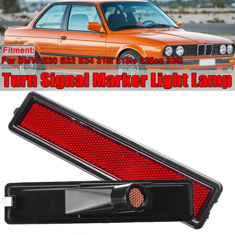 

Car Side Left / Right Replacement Rear Bumper Side Marker Light For BMW E30 E32 E34 3 Series Red Color Turn Signal Light