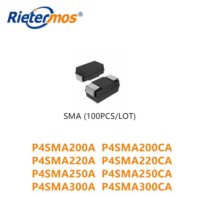 100 шт. P4SMA200A P4SMA200CA P4SMA220A P4SMA220CA P4SMA250A P4SMA250CA P4SMA300A P4SMA300CA SMA высокое качество |