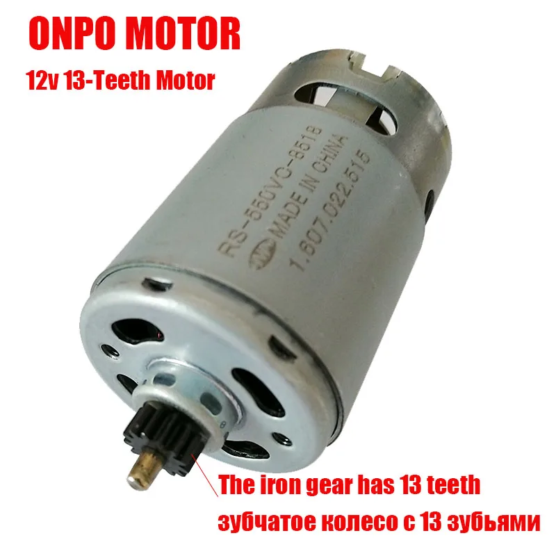 ONPO 10 8 V 13 зубы RS 550VC 8518 электродвигатель постоянного тока для BOSCH GSR10.8 2 LI 3601H68150