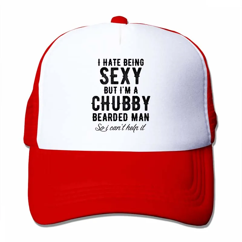 Beard i hate Be sexy, но i m a chubby beard, бейсболка для мужчин и женщин, кепка для водителя грузовика, модная Регулируемая Кепка - Цвет: 4-Red