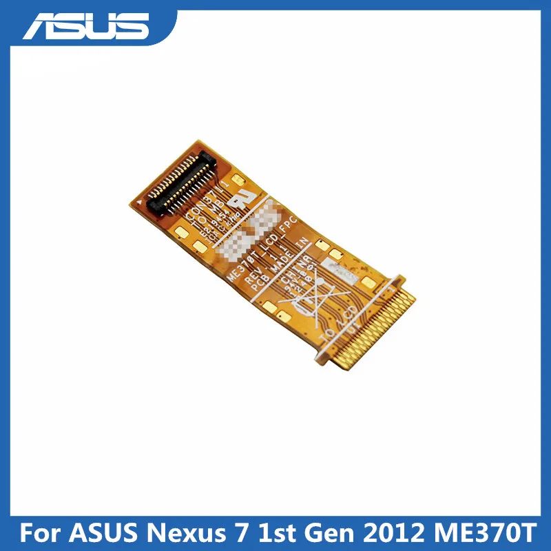 

Asus LCD Flex Cable Ribbon Replacement parts For ASUS Google Nexus 7 1st Gen 2012 ME370T Tablet