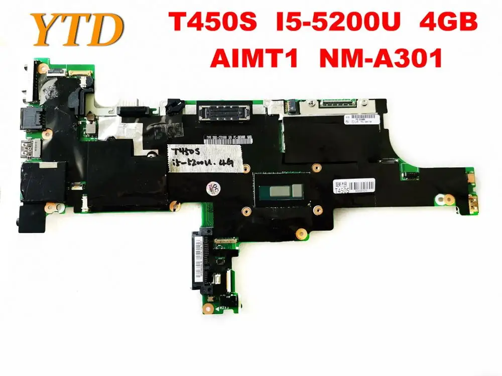 Оригинальный Для Lenovo T450S Материнская плата ноутбука I5-5200U 4 Гб AIMT1 NM-A301 испытанное