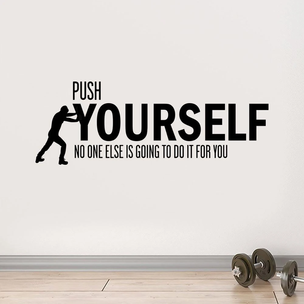 Motivational Quotes Push Yourself Vinyl Wall Sticker Home Decoration For  Kids Room Living Room Background Art Decal Muraux P159 - Wall Stickers -  AliExpress