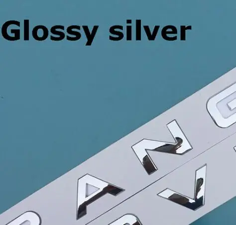 Gloss silver Глянцевый черный матовый Серебряный стальной серый Хром ABS Эмблема для автостайлинга капот буквы багажника логотип значок для RANGE ROVER - Цвет: Gloss silver