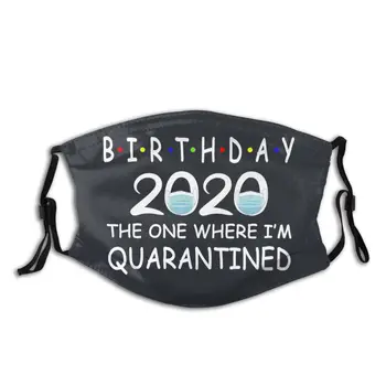

Birthday 2020 Quarantined Reusable Face Mask with Filter Dustproof Mask Protection Mask Respirator Mouth Muffle