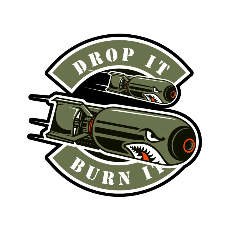 

Bomb brop it burn it локомотивная машина трехколесная наклейка на автомобиль наклейка #1219