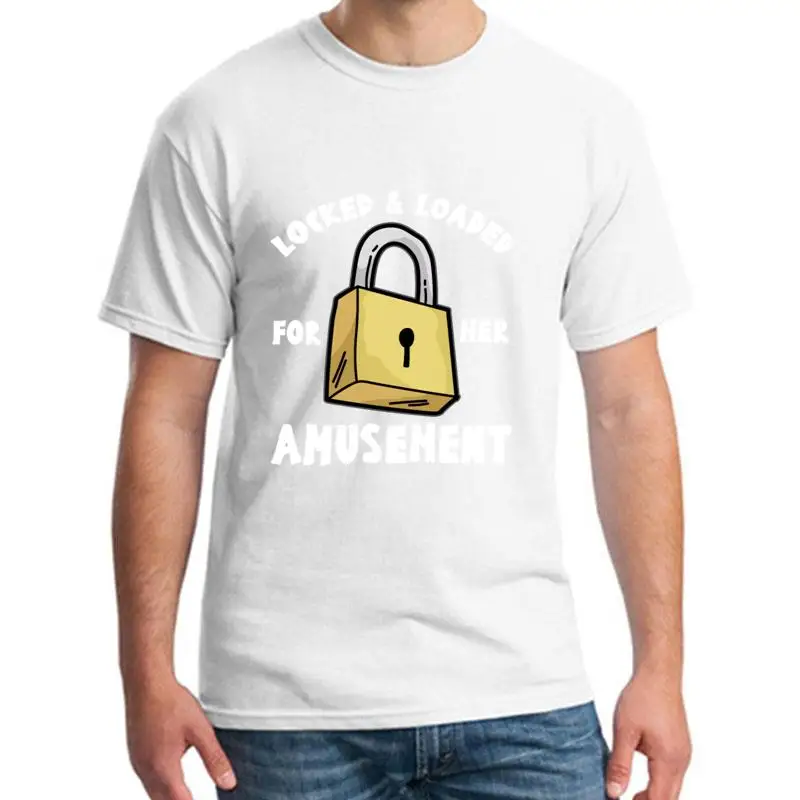 

fashion Locked And Loaded Chastity Cage Cuckold Kinky Sub tshirt for men cotton Humor Unisex gents tshirts Crew Neck Natural