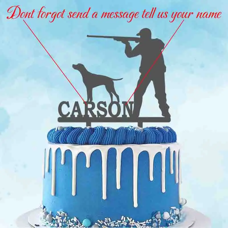 Decoration De Gateau Personnalisee Pour La Chasse Avec Motif De Chasseur Et De Chien Pour Fete D Anniversaire Pour Homme Aliexpress