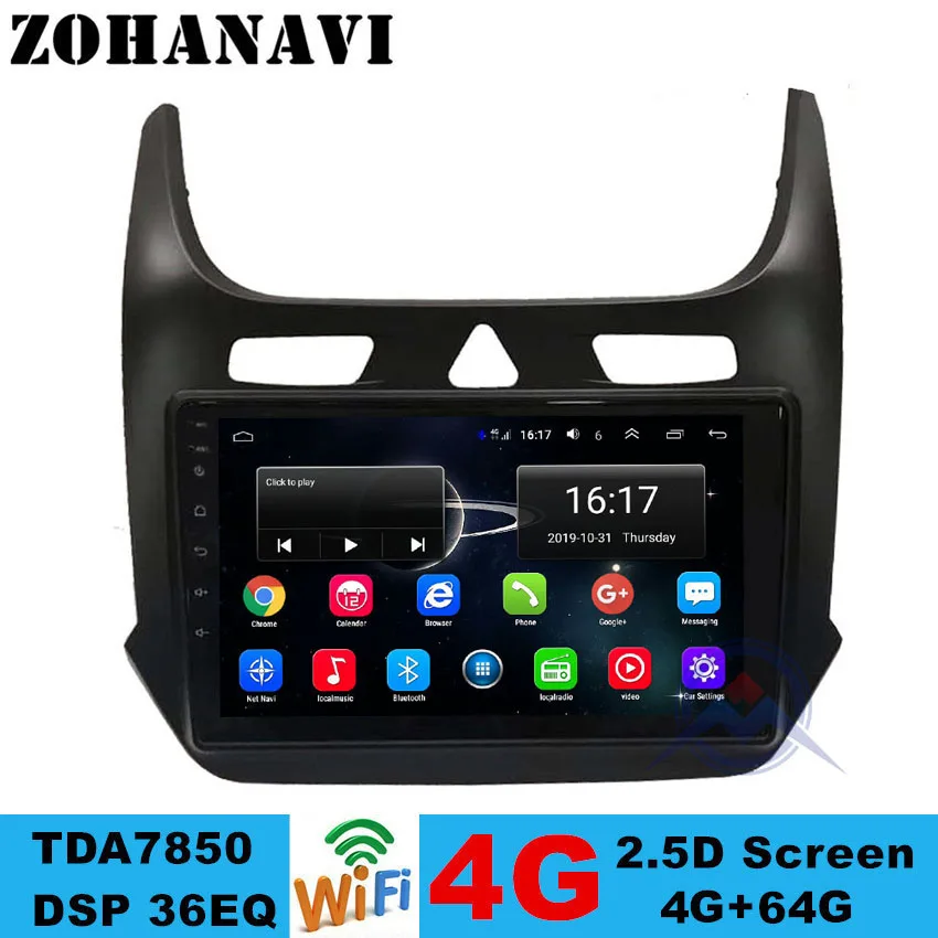 Автомагнитола ZOHANAVI Android 4G + 64G для Chevrolet Cobalt 2 2011 2018 автомобильный мультимедийный
