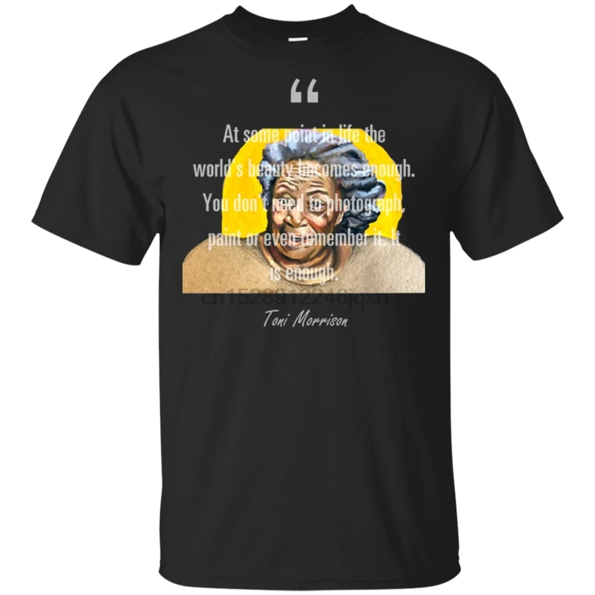 Toni Morrison Famous Quote About Beauty T-Shirt Black For Men-Women Free Shipping Tee Shirt |